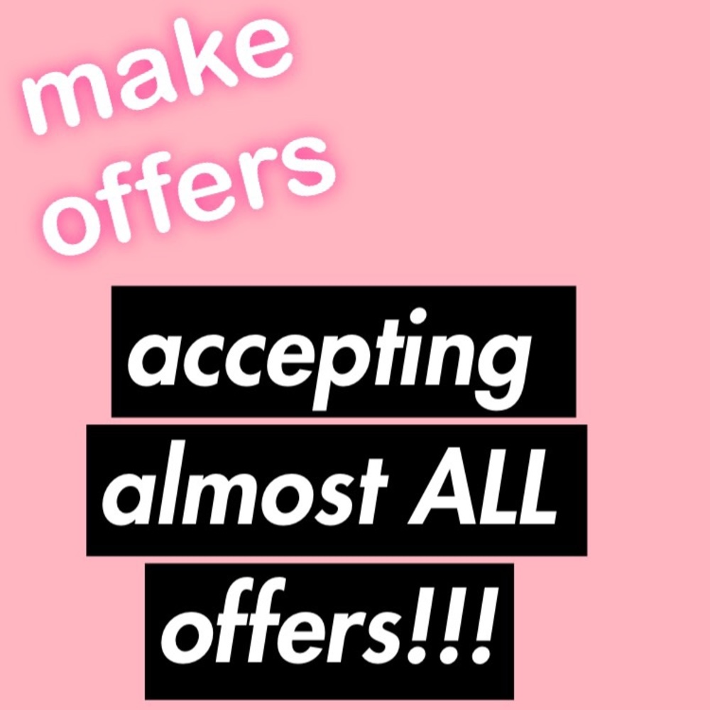 ACCEPTING ALMOST ALL OFFERS